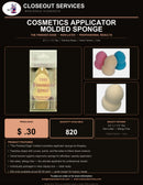 Cosmetics Applicator Molded Sponge