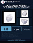 White Cardboard Box with Clear Acetate Tuck Lid